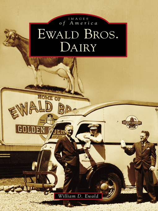 Cover image for Ewald Bros. Dairy
